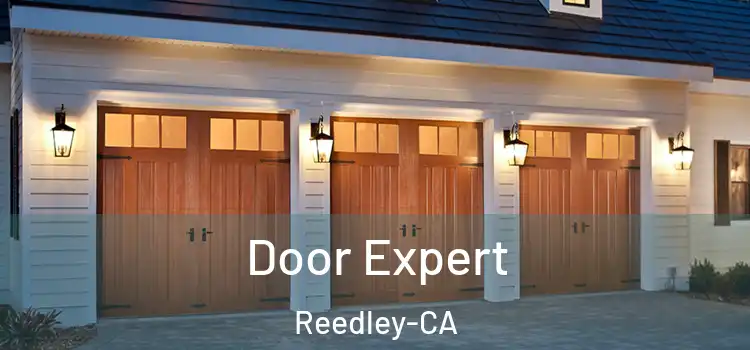  Door Expert Reedley-CA